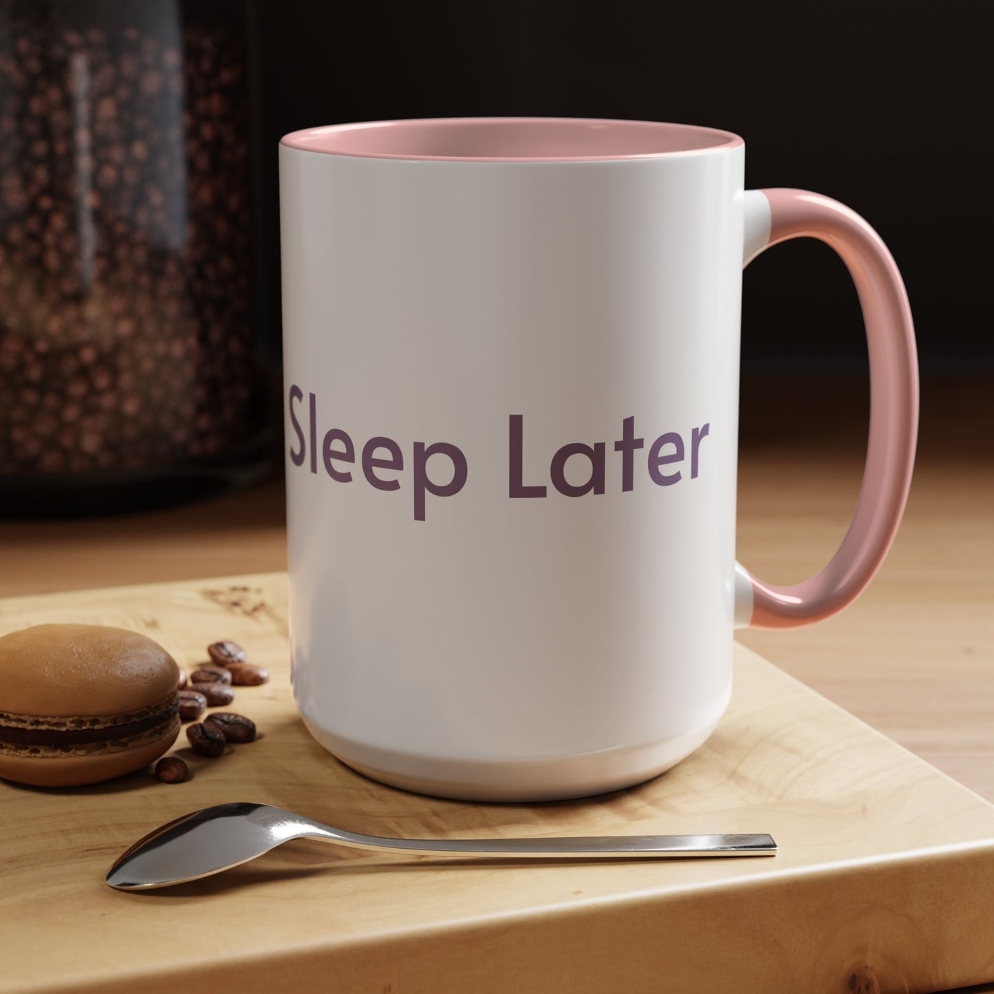 Slay now Sleep Later Accent Coffee Mug - Perfect Gift for Coffee Lovers