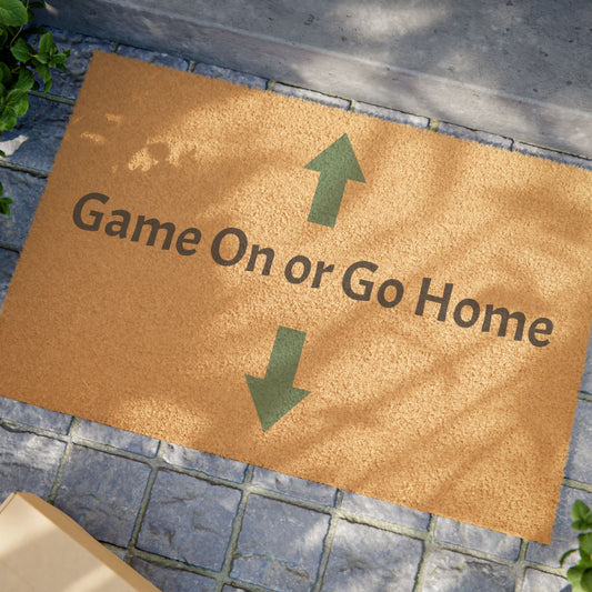 Game On or Go Home Doormat - Fun Welcome Mat for Gamers