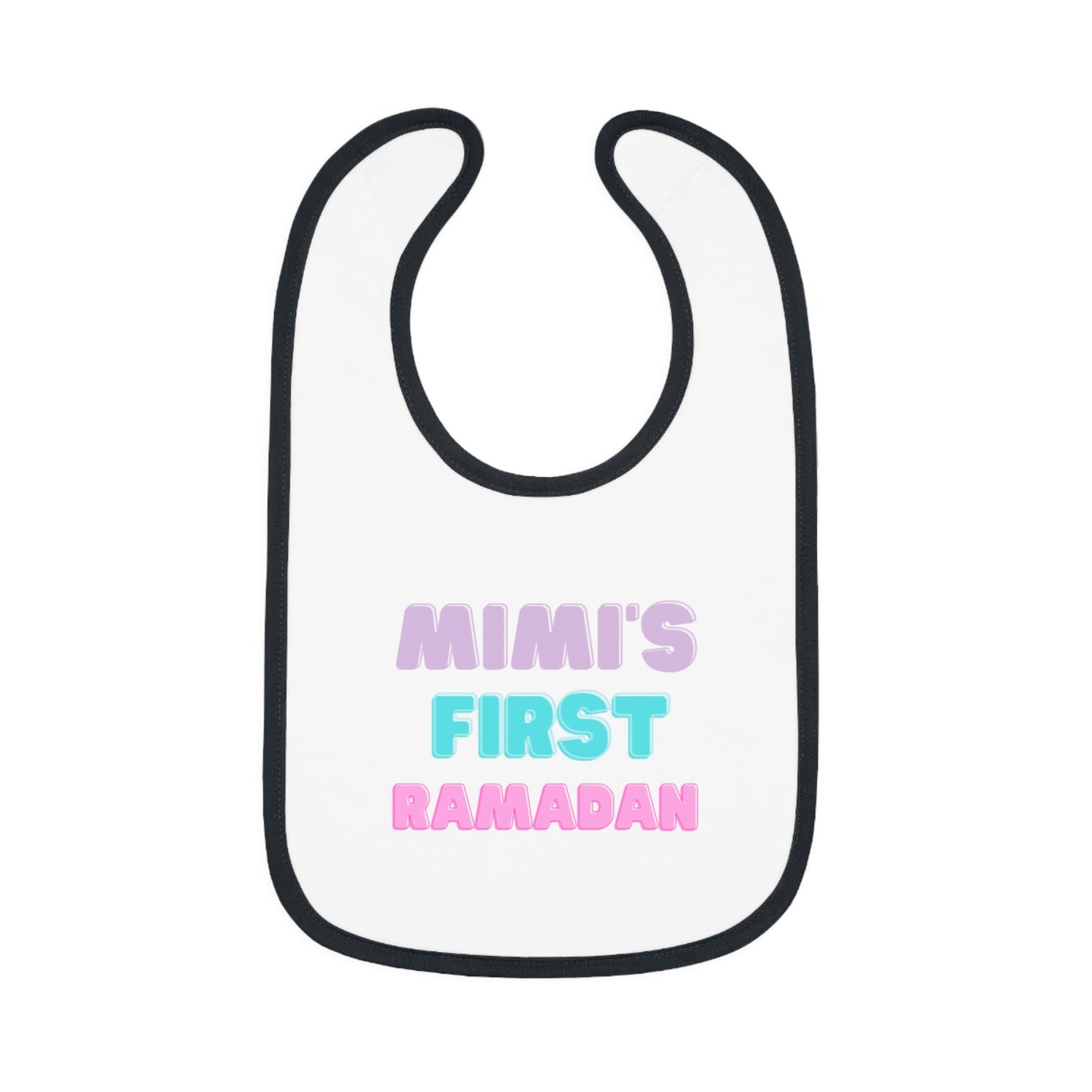 Mimi's First Ramadan Baby Bib | Cute Contrast Trim Jersey Bib for New Celebrations